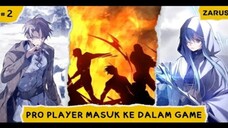 MELAWAN ATAU MATI | ALUR CERITA MANHWA PRO PLAYER MASUK KE DALAM GAME | EPISODE 2