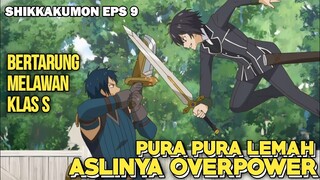 Bertarung Melawan kelas S !! Alur Cerita Anime Shikkakumon No Saikyou Kenja Eps 9