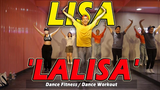 [LISA] LALISA phiên bản phòng gym | Nhảy thể dục