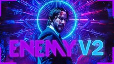 John Wick Chapter 2 Music Movie | Enemy - Imagine Dragons MMV