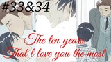 The ten years that l love you the most 😘😍 Chinese bl manhua Chapter 33 and 34 in hindi 🥰💕🥰💕🥰