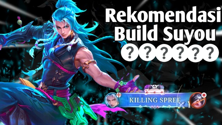 Rekomendasi build Suyou di jamin gacorr☠️☠️☠️
