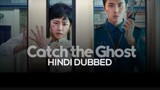 Catch the Ghost 😀😀😃 ep 1 Hindi dubbed 🥳