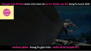 REVIEW PHIM : Gấu trúc học võ (p4) #rvphimhoathinh