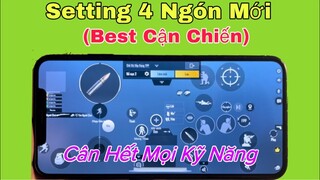 PUBG Mobile | Setting 4 Ngón Mới - Dễ Chơi Lắm Luôn (Best Cận Chiến) Cân Hết Mọi Kỹ Năng | NhâmHNTV