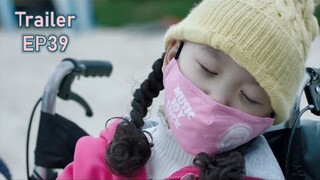 รถพ่วง | และยอมรับการตายของถิงถิง | สุดยอดคุณหมอเด็ก Healer Of Children EP39 | รักโรแมนติก