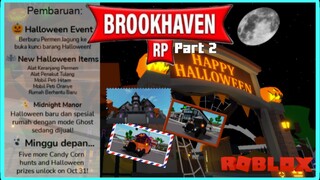 UPDATE BROOKHAVEN 🏡 RP HALLOWEEN EVENT PART 2 | ROBLOX INDONESIA