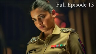 Commander Karan Saxena Season 1 Episode 13 | Commander Karan Saxena Season 1 2024 | Indian Tv Show