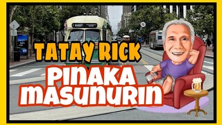 TATAY RICK: DRIVER NA SOBRANG MASUNURIN