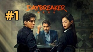 Day Breaker (2022) Episode 1