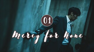 Mercy for None Eps 01 (Sub Indo)