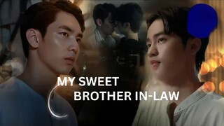 My Sweet Brother in-law ep 1 🇻🇳Bl 2025 eng sub