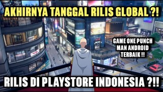 Akhirnya Tanggal Rilis One Punch Man World Versi Global ?!! (ARPG)