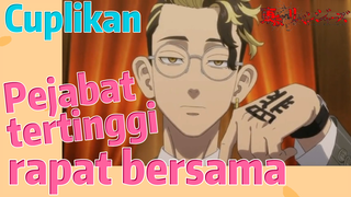 [Tokyo Revengers] Cuplikan | Pejabat tertinggi rapat bersama