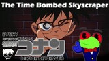 Every Detective Conan Movie Reviewed Episode 1: The Time Bombed Skyscraper