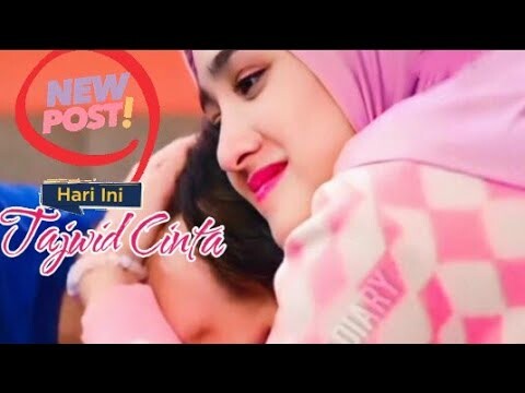 Tajwid Cinta SCTV  Episode Hari Ini