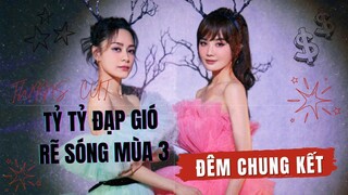 [Vietsub] Tỷ tỷ đạp gió rẽ sóng mùa 3 - Twins Cut | Đêm Chung Kết mỹ mãn của Twins