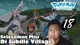 Selesaikan Semua Misi di Jubile Village - Part 18