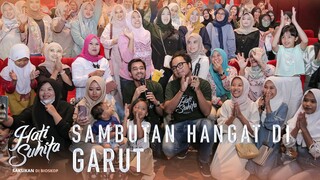 SAMBUTAN HANGAT UNTUK HATI SUHITA DI GARUT