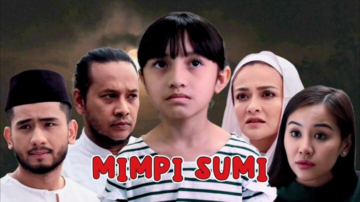 Telefilem Mimpi Sumi 2018