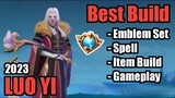 LUO YI BEST BUILD 2023 | TOP 1 GLOBAL LUO YI BUILD | LUO YI - MOBILE LEGENDS | MLBB
