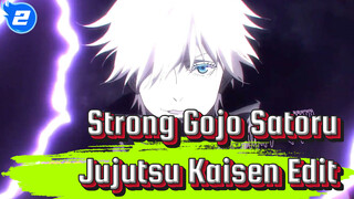 Strong Gojo Satoru
Jujutsu Kaisen Edit_2