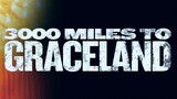3000 Miles To Graceland [1080p] Kevin Costner & Kurt Russell 2001 Action/Crime