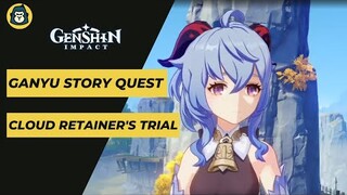 Ganyu Story Quest - Cloud Retainer's Trial | Genshin Impact