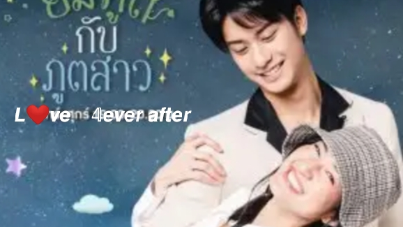 LOVE FOREVER AFTER EP4