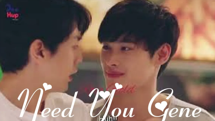 BL I Need You Thai BL Love น่ารัก ❤ เรื่อง Gene Nubsib