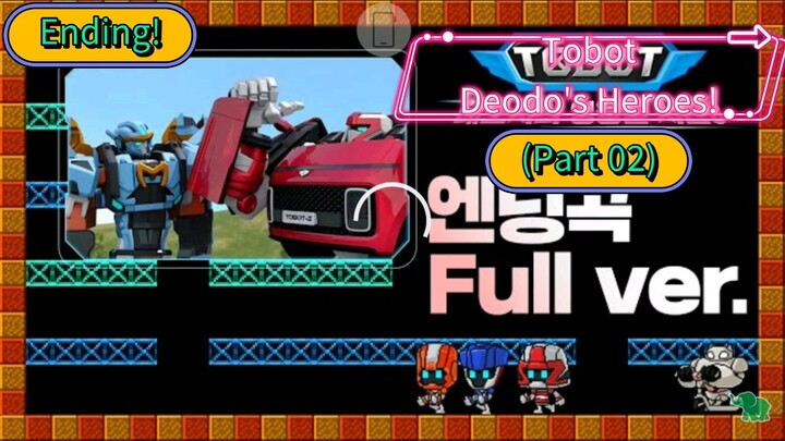 Tobot Deodo's Heroes (Season 3) (Part 02) Ending