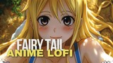 Snow Fairy (Fairy Tail) But It's Lofi | Anime Lofi