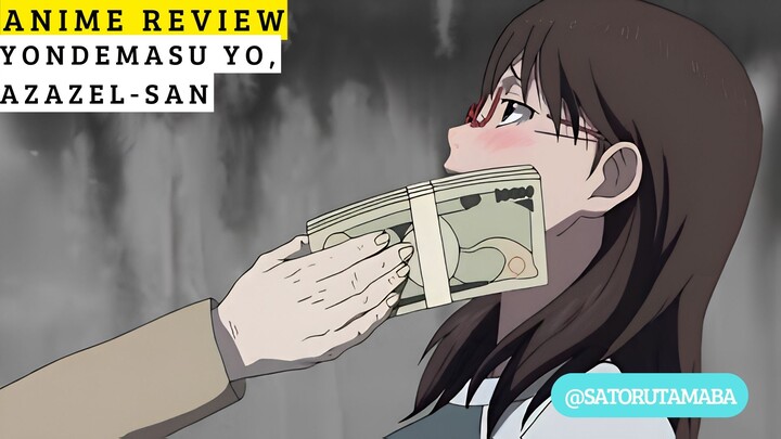 Iblisnya Ngaco Semua 😭🔥 Review Anime Yondemasu yo, Azazel-san