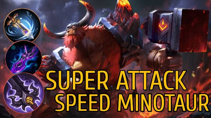 ATTACK SPEED MINOTAUR IS SUPER BROKEN