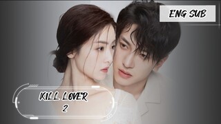KILL LOVER EP 2