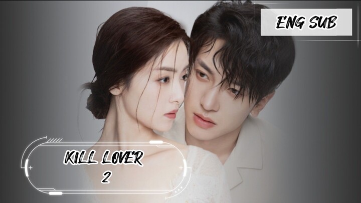 KILL LOVER EP 2