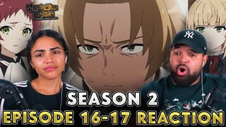 I'M STARTING TO REALLY LIKE THIS NEW RUDEUS! | Mushoku Tensei Season 2 Episode 16 and 17 REACTION