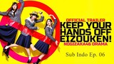 Keep Your Hands Off Eizouken! (2020) Live Action Sub Indo - 6 - Tamat