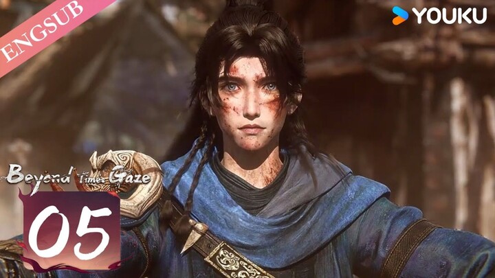 Beyond Time's Gaze episode 5 eng sub