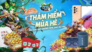 Khám phá chuỗi sự kiện Thám Hiểm Mùa Hè "ngập mặ" của OMG 3Q