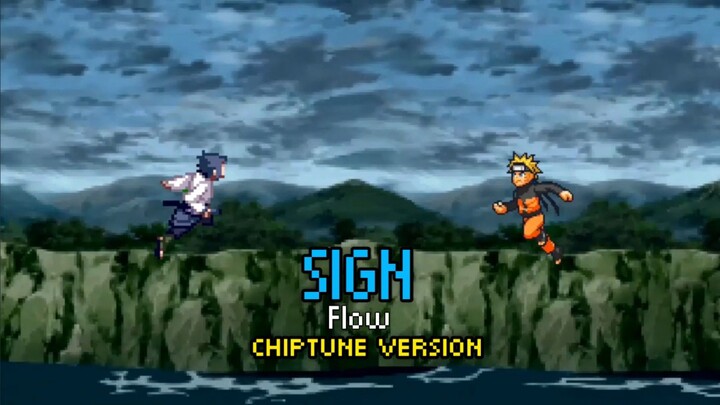 Flow - Sign [Tapi Versi 8 Bit]