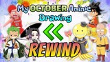 My OCTOBER Anime Drawing🖊️ | REWIND⏪  | Famous Anime Lines