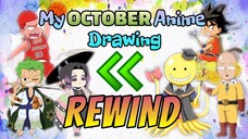 My OCTOBER Anime Drawing🖊️ | REWIND⏪ | Famous Anime Lines