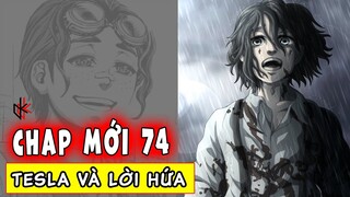 CHAP MỚI 74. Thiên Tài Tesla Và Lời Hứa Với Anh Trai Dane. Nhân Loại Là Bất Diệt.