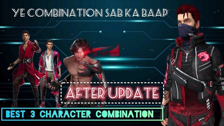 Best Character Combination | freefire best character combination | after update skill combination ff