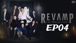 Revamp The undead story_EP04 (English subtitle)