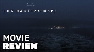 The Wanting Mare Review (2020) - New Low Budget Film With Impressive Fantasy VFX