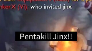 Jinx Pentakill