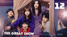 The Great Show (Tagalog) Episode 12 2019 720P