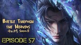 BATTLE THROUGH THE HEAVENS S5 EPISODE 57 SUB INDO 1080HD